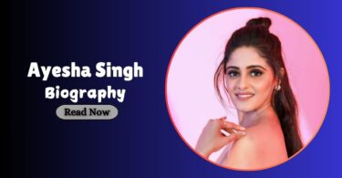 Ayesha Singh Biography