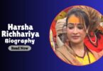 Harsha Richhariya Biography
