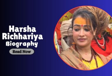 Harsha Richhariya Biography
