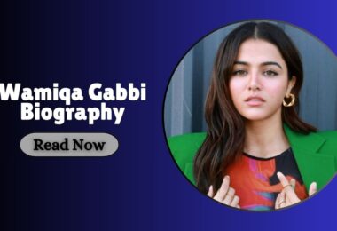 Wamiqa Gabbi Biography