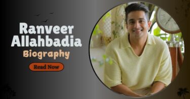 Ranveer Allahbadia Biography